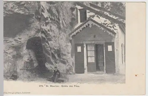 (49400) AK St. Maurice VS, Grotte des Fées, vor 1905