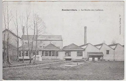 (48630) AK Rambervillers, Mühle, Le Moulin des Cailloux, vor 1945
