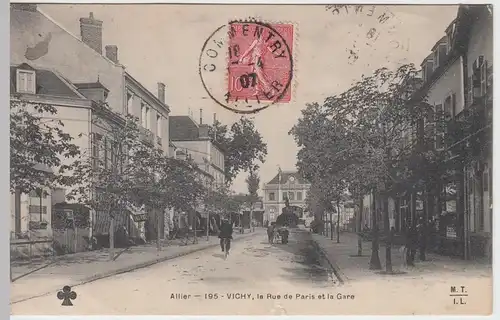 (48614) AK Vichy, Allier, Rue de Paris et la Gare, Bahnhof 1907