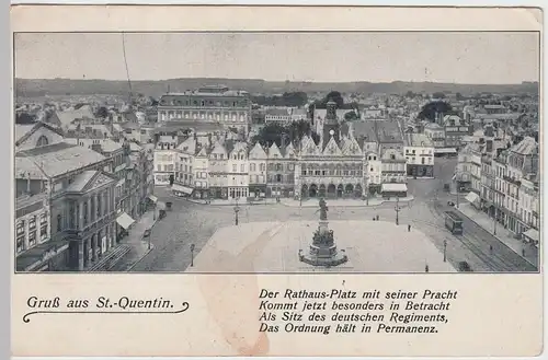 (48612) Feldpostkarte, Saint-Quentin, Picardie, Marktplatz 1914-18