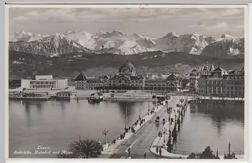 (48505) Foto AK Luzern, Seebrücke, Bahnhof, Alpen 1934