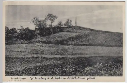 (48224) AK Saarbrücken, Spicherer Berg 1941