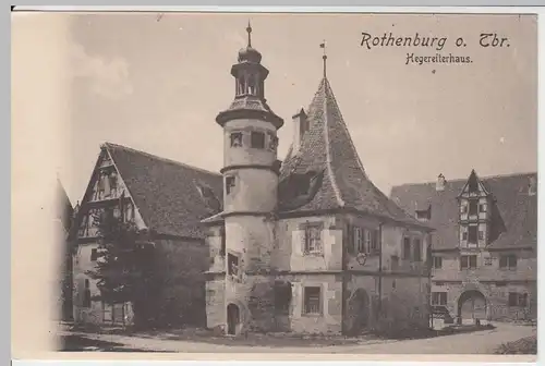 (47955) AK Rothenburg ob der Tauber, Hegereiterhaus 1904