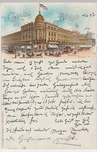 (47611) AK Gruß aus Berlin, Central Hotel, Litho 1897
