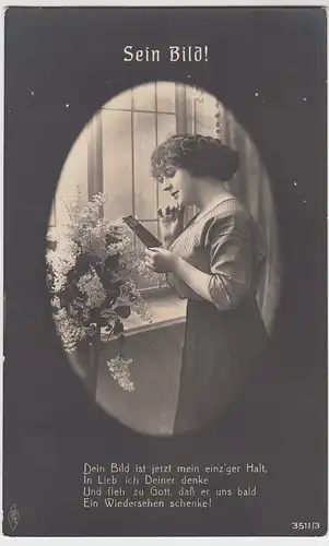 (47025) Foto AK Spruch: Dein Bild ist jetzt mein einzger Halt, Feldp. 1914-18