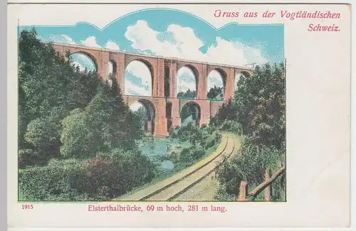 (46731) AK Plauen-Jocketa, Elstertalbrücke, Gruss aus d. Vogtl. Schweiz um 1900