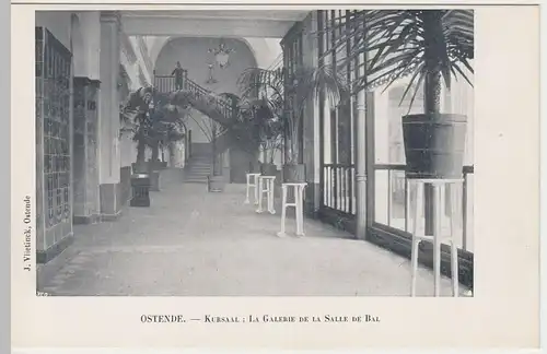 (46629) AK Ostende, Oostende, Kursaal, La Galerie de la Salle de Bal, vor 1905
