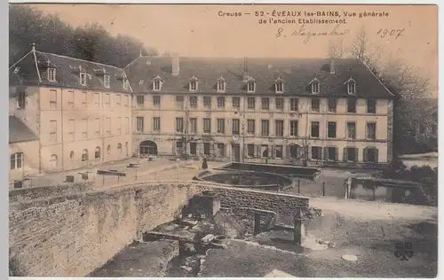 (46515) AK Évaux-les-Bains, ancien etabl. Thermal, ehem. Thermalbäder 1907