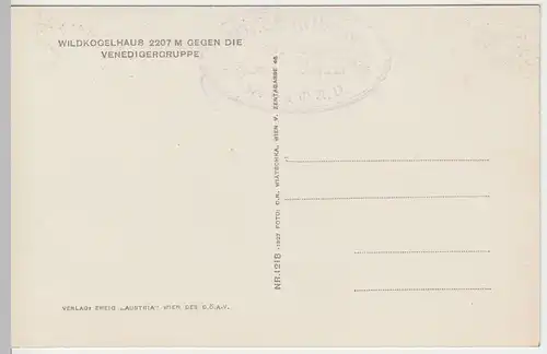 (46463) Foto AK Wildkogelhaus gegen die Venedigergruppe, 1927