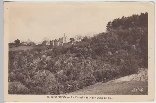 (45419) AK Besancon, La chapelle de Notre Dame des Buis, vor 1945