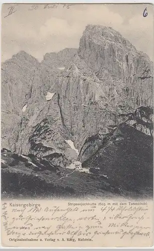 (44825) AK Kaisergebirge, Stripsenjochhütte m.d. Totenkirchl, 1905