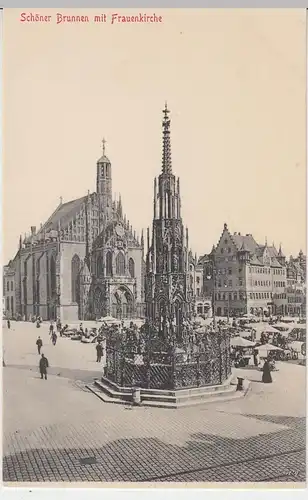 (44769) AK Nürnberg, Schöner Brunnen mit Frauenkirche, vor 1945