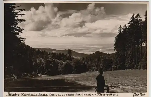 (44240) Foto AK Schwarzwaldhochstraße, Bl.v. Kurhaus Sand a. Rheinebene