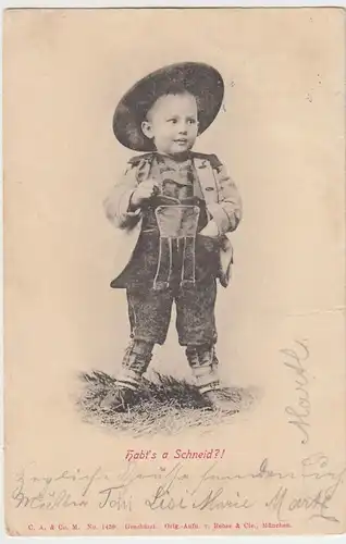 (43886) AK kleiner Junge in Lederhose mit Hut >Habt's a Schneid?!< 1902