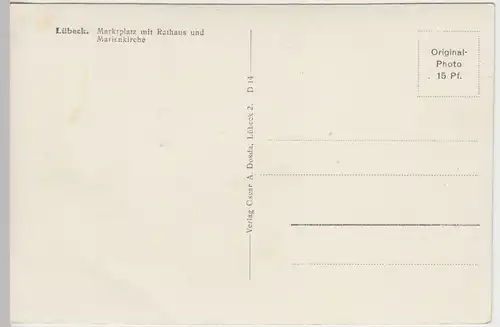 (43550) Foto AK Lübeck, Marktplatz, Marienkirche, Rathaus, vor 1945