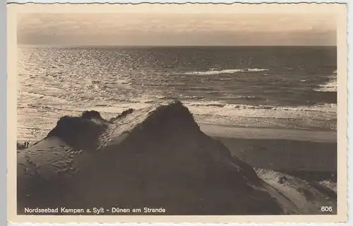 (43062) Foto AK Kampen auf Sylt, Dünen, Strand 1938