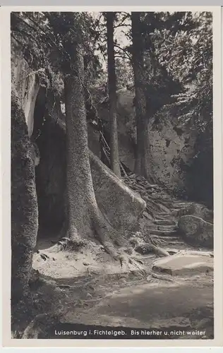 (42378) Foto AK Wunsiedel, Luisenburg, Bis hierher u. nicht weiter 1934