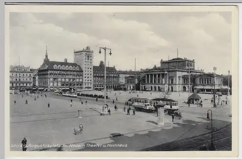 (42020) AK Leipzig, Augustusplatz, Straßenbahn, Oper 1940