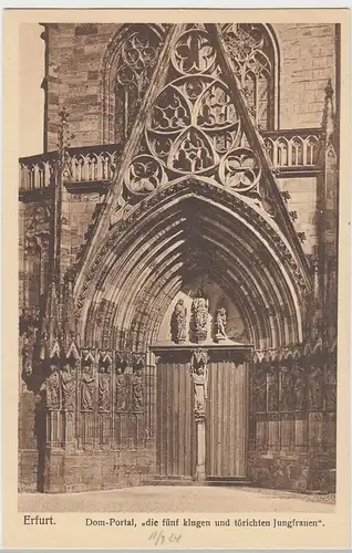 (41745) AK Erfurt, Dom-Portal - die 5 klugen u. törichten Jungfrauen, 1924