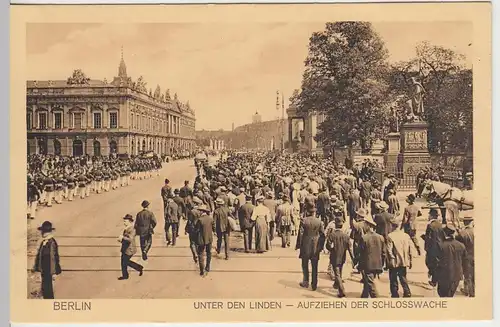 (41654) AK Berlin, Unter den Linden, Aufziehen der Schlosswache, vor 1945