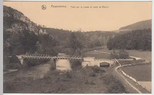 (41418) AK Anseremme, Pont sur la Lesse et route de Walzin, vor 1945