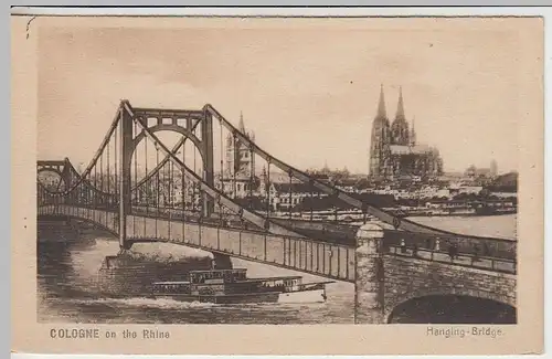 (40923) AK Köln, Hängebrücke, 1922