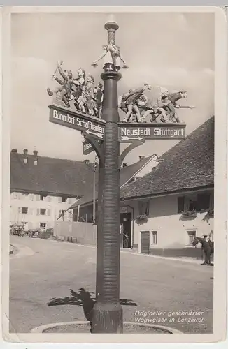 (40614) Foto AK Lenzkirch, geschnitzer Wegweiser, vor 1945