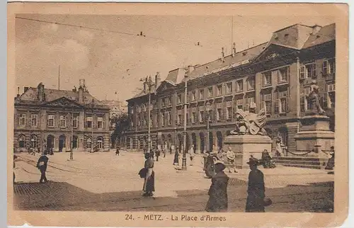 (40547) AK Metz, La Place d'Armes, 1920er