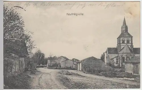 (40372) AK Heutrègiville, Ort, Kriegsschauplatz, Feldpost 1915