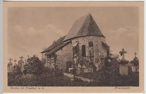 (40354) AK 1.WK Frankreich, Kirche m. Friedhof in A., Feldpostkarte