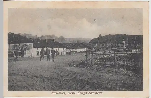 (40342) AK 1.WK., Nantillois, westlicher Kriegsschauplatz, Feldpostkarte