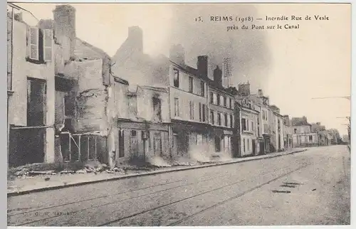 (40320) AK 1.WK Reims, brennende Gebäude i.d. Rue de Vesle, 1918