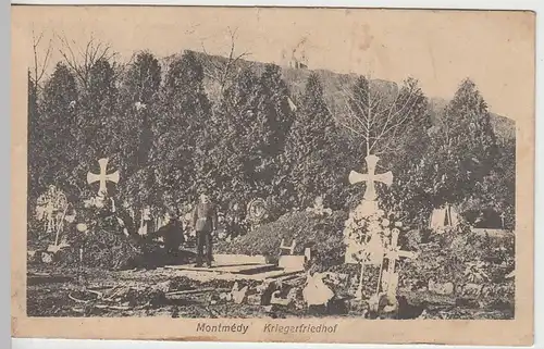 (40285) AK Montmédy, Kriegerfriedhof, Feldpost 1915