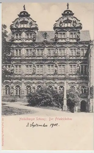 (40058) AK Heidelberg, Schloss, Friedrichsbau, 1902