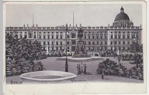 (39476) AK Berlin, Kaiserliches Schloss, Litho, vor 1945