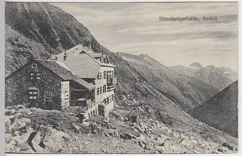 (39181) AK Nürnberger Hütte in den Stubaier Alpen, vor 1945