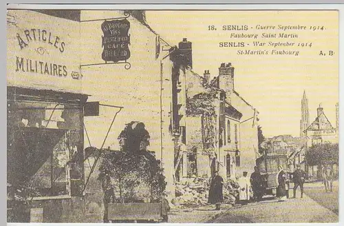 (38726) AK Senlis, zerstörter Ort, St-Martin's Faubourg 1914