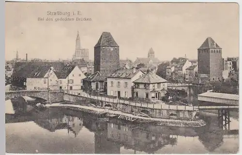 (38377) AK Strasbourg, Straßburg, b.d. gedeckten Brücken, Feldpost 1916