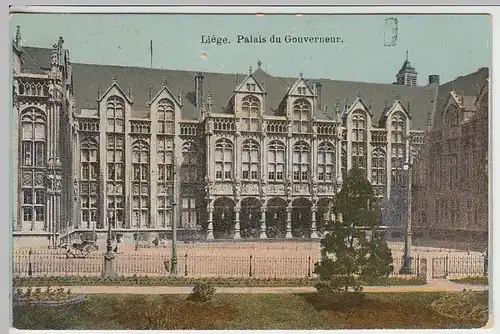 (38358) AK Liége, Lüttich, Gouverneurs-Palast, Feldpost 1915