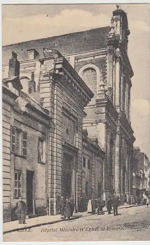 (38150) AK Lille, Militärhospotal u. St. Etienne-Kirche, Feldpost 1915