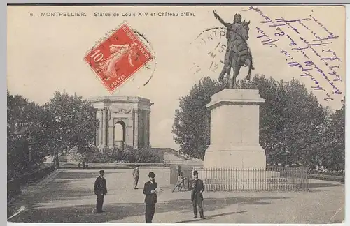 (38134) AK Montpellier, Statue de Louis XIV u. Chateau d'Eau, 1912
