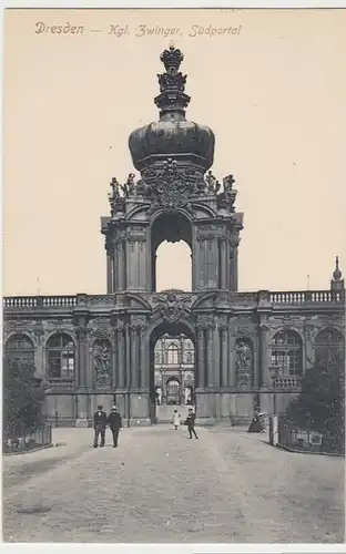 (38094) AK Dresden, Kgl. Zwinger, Südportal, 1910er