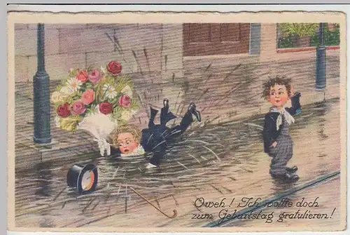 (37570) AK Geburtstag, -Oweh!-, Kind m. Blumen landet in Pfütze, 1927