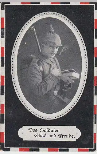 (37432) AK Patriotika 1.WK -Des Soldaten Glück und Freude- 1916
