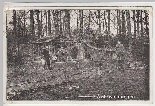 (37423) AK 1.WK -Waldwohnungen-, provisorische Häuser, 1917