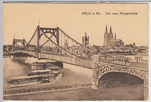 (37283) AK Köln, Neue Hängebrücke, vor 1945