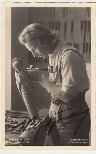 (37093) Foto AK Passionsspiele Oberammergau, Willy Bierling Original Autogramm