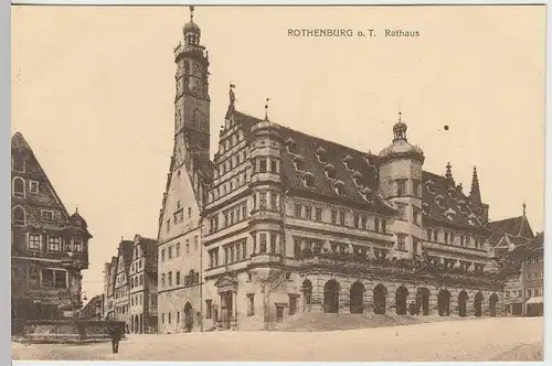 (37040) AK Rothenburg o.d.Tauber, Rathaus, vor 1945