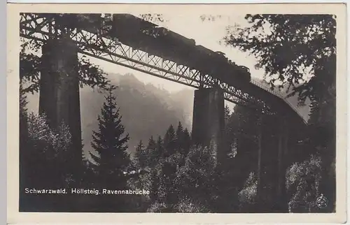 (36989) Foto AK Höllental, Schwarzwald, Ravennabrücke, 1928