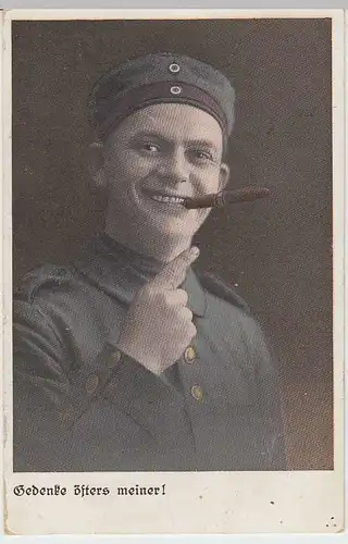 (36510) AK Patriotika, Soldat m. Zigarre -Gedenke öfter meiner!- 1916